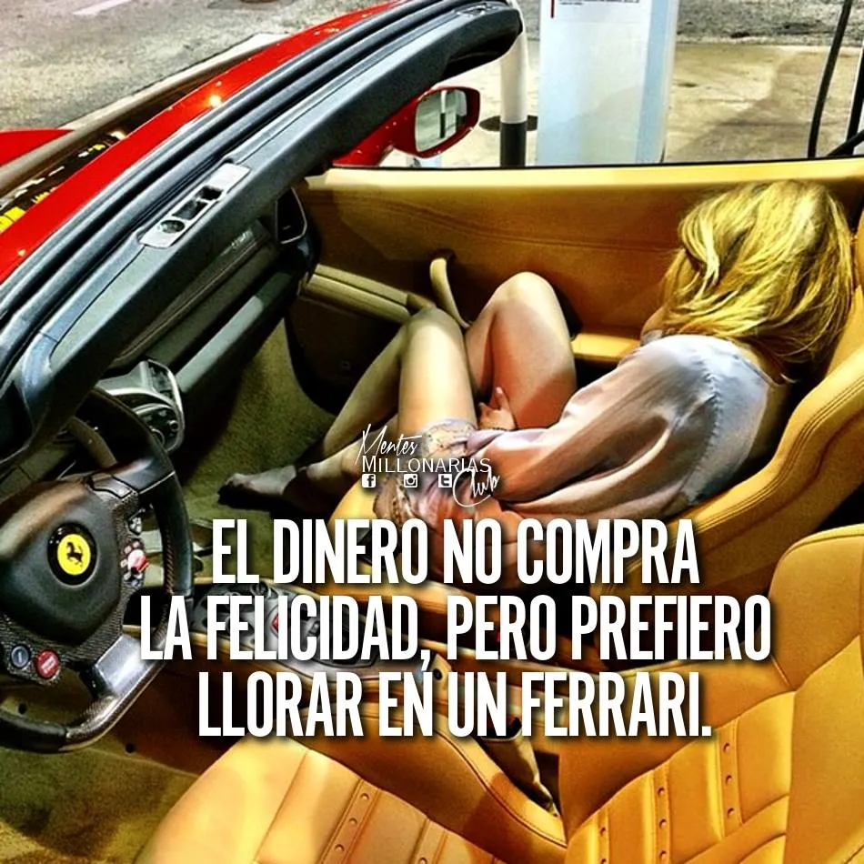 El dinero no compra la felicidad.