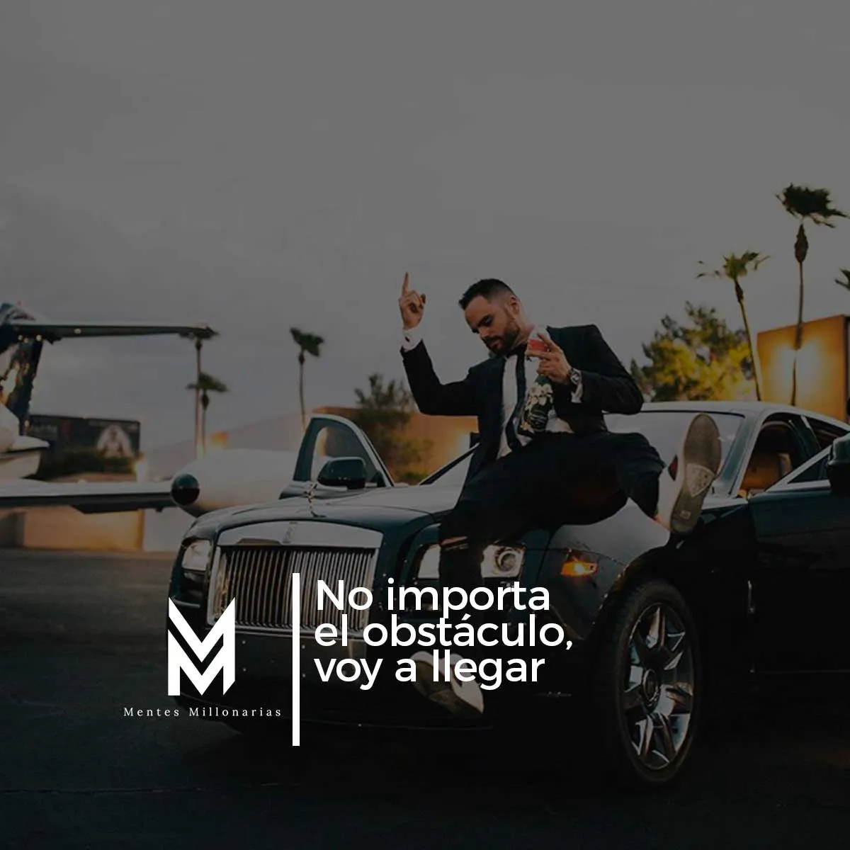 No importa el obstáculo, voy a llegar.