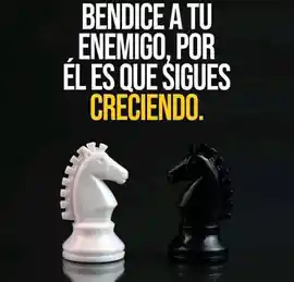 bendice_a_tu_enemigo_por_el_es_que_sigues_creciendo