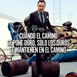cuando_el_camino_se_pone_duro_solo_los_duros_se_mantienen_en_el_camino