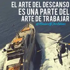 el_arte_del_descanso_es_una_parte_del_arte_de_trabajar