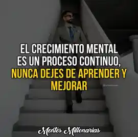 el_crecimiento_mental_es_un_proceso_continuo_nunca_dejes_de_aprender_y_mejorar