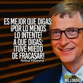 es_mejor_que_digas_por_lo_menos_lo_intente_a_que_digas_tuve_miedo_de_fracasar
