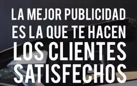 la_mejor_publicidad_es_la_que_te_hacen_los_clientes_satisfechos