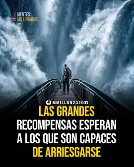 las_grandes_recompensas_esperan_a_los_que_son_capaces_de_arriesgarse