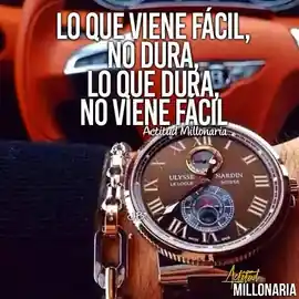 lo_que_viene_facil_no_dura_lo_que_dura_no_viene_facil