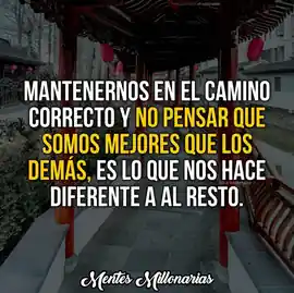 mantenernos_en_el_camino_correcto_y_no_pensar_que_somos_mejores_que_los_demas_es_lo_que_nos_hace_diferente_al_resto