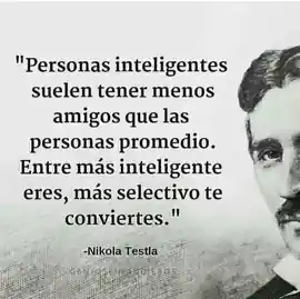 personas_inteligentes_suelen_tener_menos_amigos_que_las_personas_promedio_entre_mas_inteligente_eres_mas_selectivo_te_conviertes