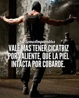vale_mas_tener_cicatriz_por_valiente_que_la_piel_intacta_por_cobarde