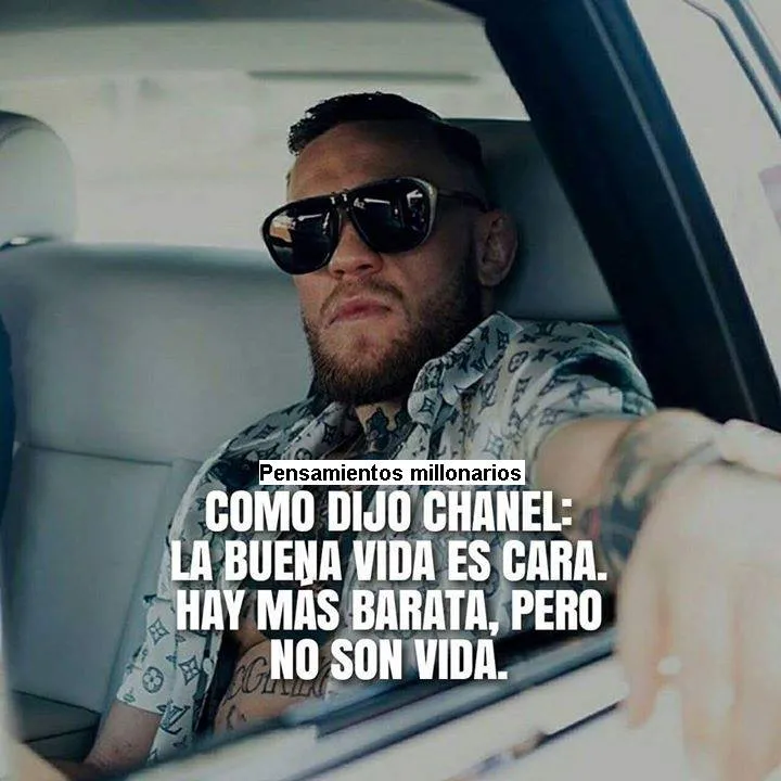 Como dijo chanel la buena vida es cara.