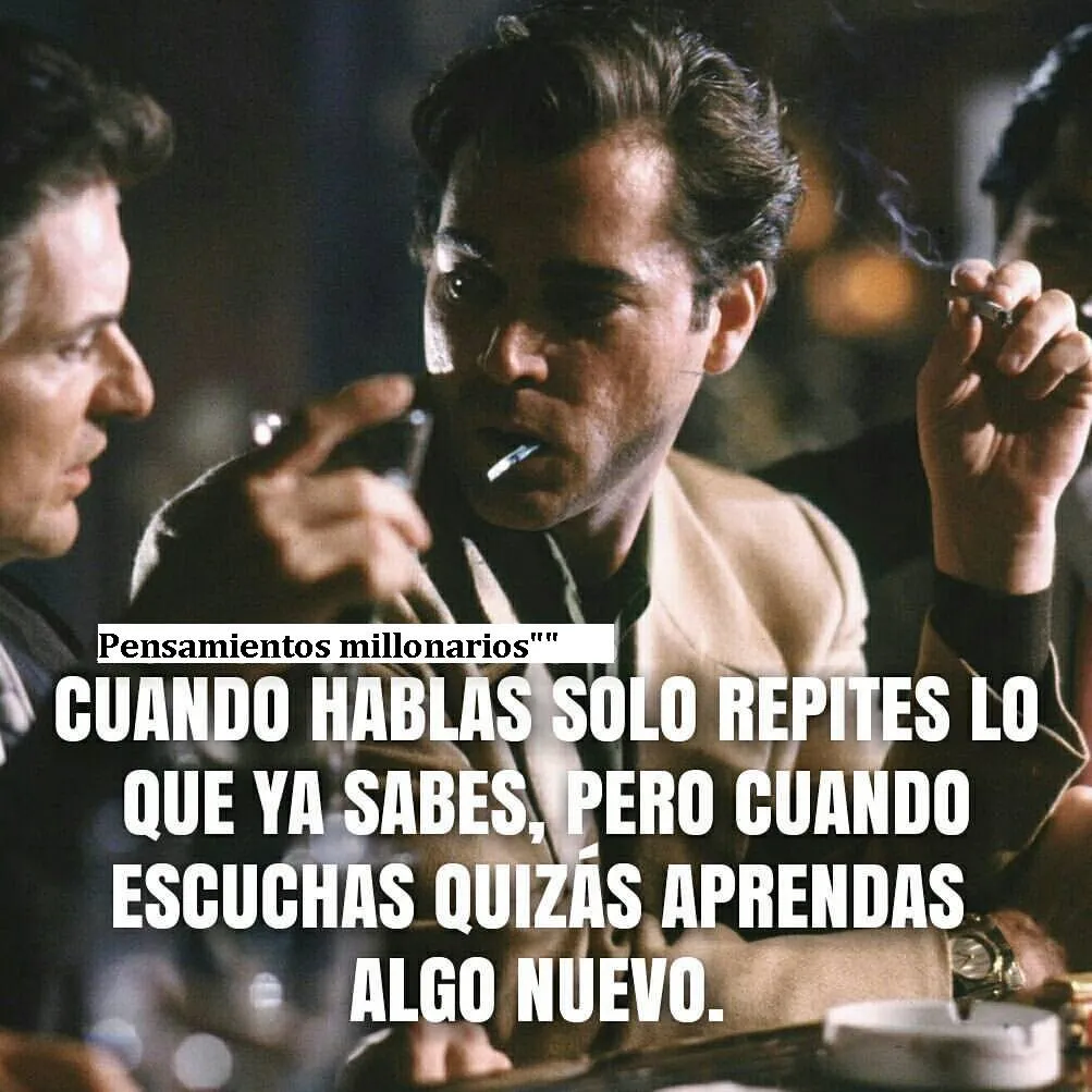 Cuando hablas solo repites lo que ya sabes.