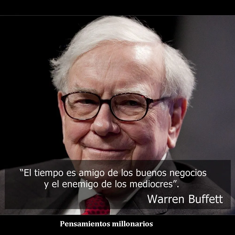 El tiempo es amigo de los buenos negocios.
