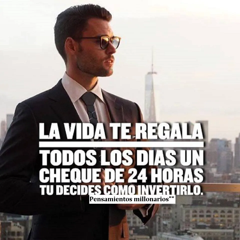 La vida te regala todos los días un cheque de horas.