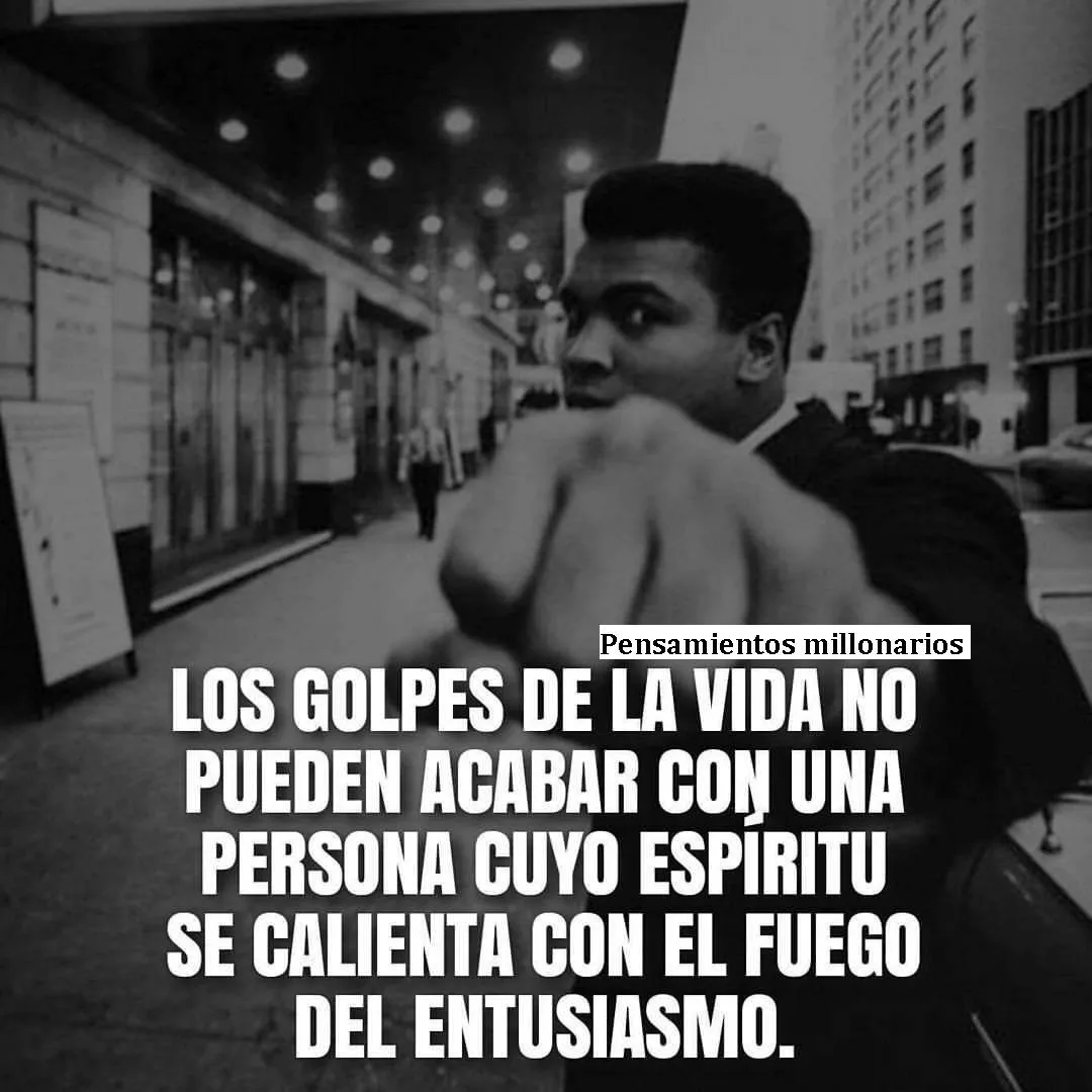 Los golpes de la vida no pueden acabar con una persona.