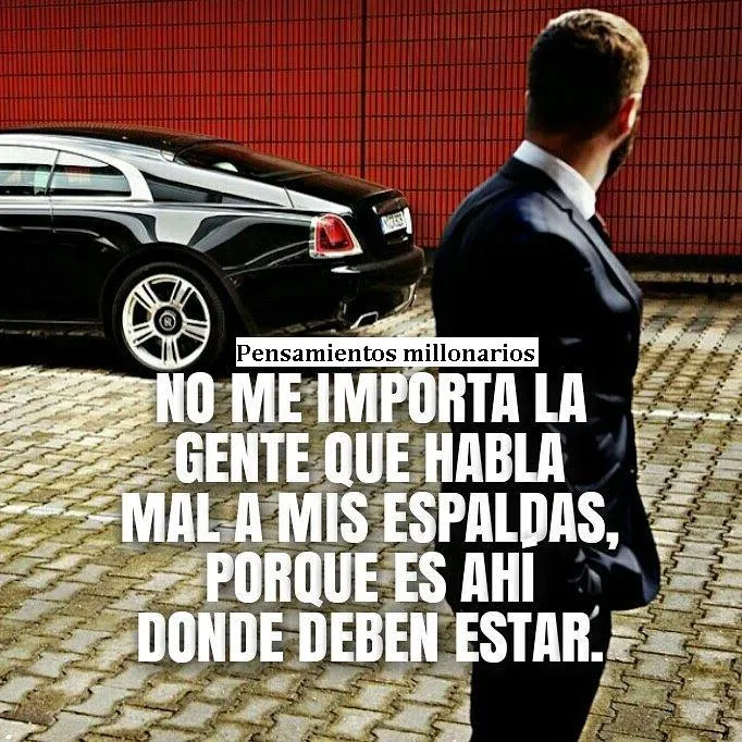 A mí no me importa la gente que habla mal de mí.