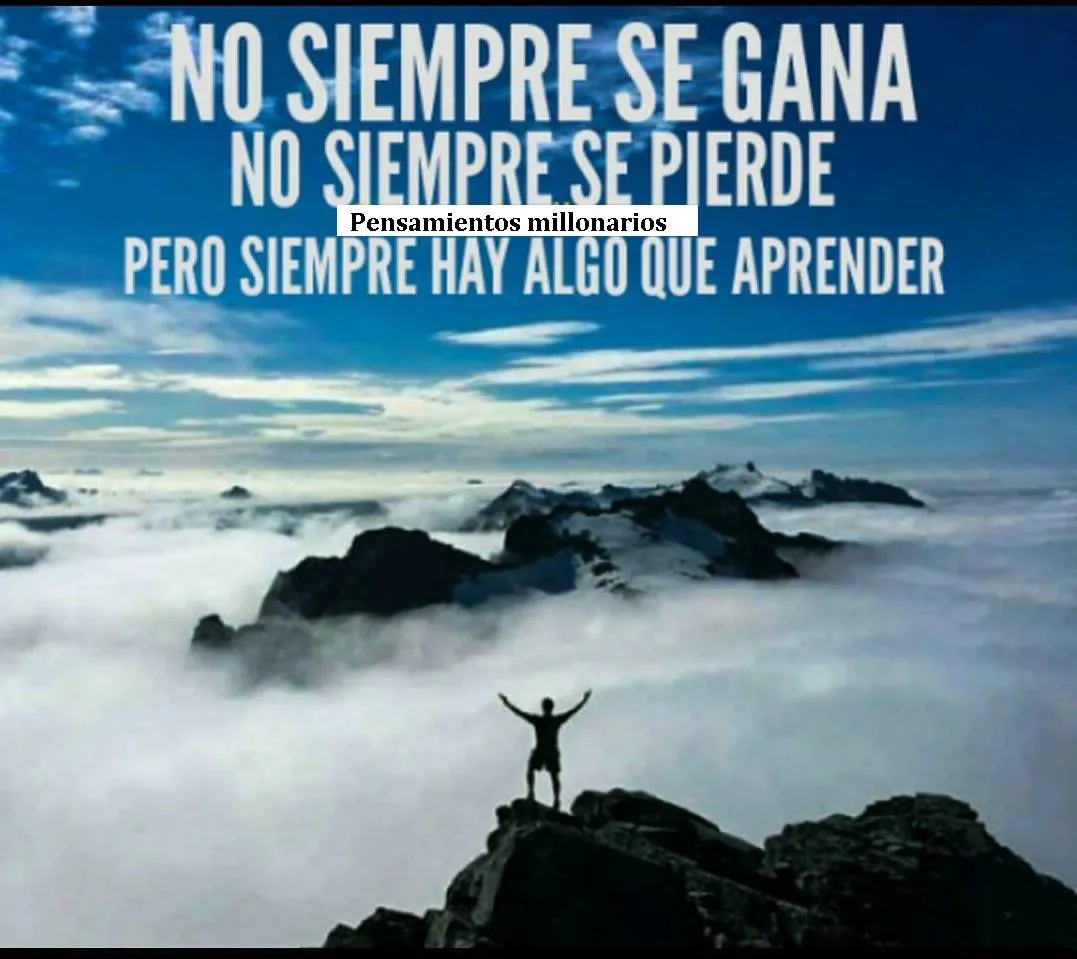 No siempre se gana, no siempre se pierde.