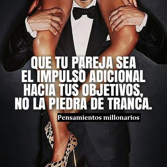 Que tu pareja sea el impulso adicional hacia tus objetivos.