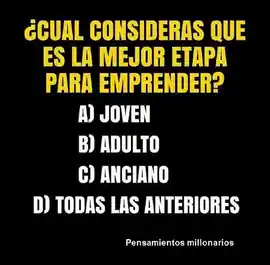 cual_consideras_que_es_la_mejor_etapa_para_emprender