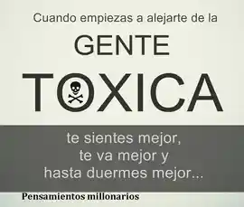 cuando_empiezas_a_alejarte_de_la_gente_toxica_te_sientes_mejor_te_va_mejor_y_hasta_duermes_mejor