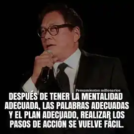 despues_de_tener_la_mentalidad_adecuada_las_palabras_adecuadas_y_el_plan_adecuado_realizar_los_pasos_de_accion_se_vuelve_facil