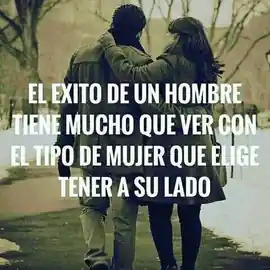 el_exito_de_un_hombre_tiene_mucho_que_ver_con_el_tipo_de_mujer_que_elige_tener_a_su_lado