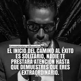 el_inicio_del_camino_al_exito_es_solitario_nadie_te_prestara_atencion_hasta_que_demuestres_que_eres_extraordinario
