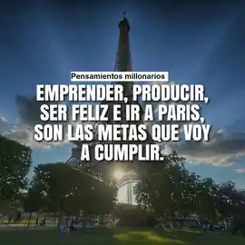 emprender_producir_ser_feliz_e_ir_a_paris_son_las_metas_que_voy_a_cumplir