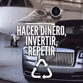 hacer_dinero_invertir_repetir