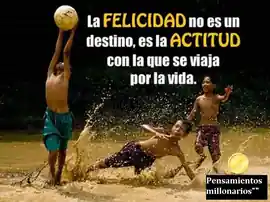 la_felicidad_no_es_un_destino_es_la_actitud_con_la_que_se_viaja_por_la_vida