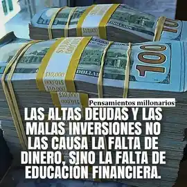 las_altas_deudas_y_las_malas_inversiones_no_las_causa_la_falta_de_dinero_sino_la_falta_de_educacion_financiera