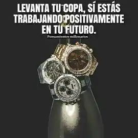 levanta_tu_copa_si_estas_trabajando_positivamente_en_tu_futuro_1