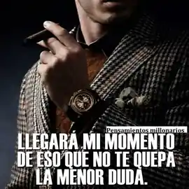 llegara_mi_momento_de_eso_que_no_te_quepa_la_menor_duda