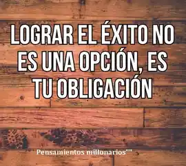 lograr_el_exito_no_es_una_opcion_es_tu_obligacion