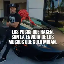 los_pocos_que_hacen_son_la_envidia_de_los_muchos_que_solo_miran