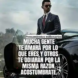 mucha_gente_te_amara_por_lo_que_eres_y_otros_te_odiaran_por_la_misma_razon_acostumbrate