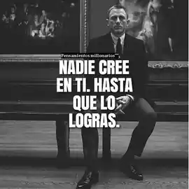 nadie_cree_en_ti_hasta_que_lo_logras