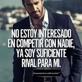 no_estoy_interesado_en_competir_con_nadie_ya_soy_suficiente_rival_para_mi