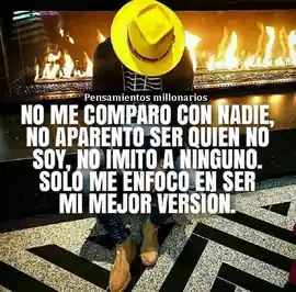 no_me_comparo_con_nadie_no_aparento_ser_quien_no_soy_no_imito_a_ninguno_solo_me_enfoco_en_ser_mi_mejor_version