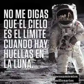 no_me_digas_que_el_cielo_es_el_limite_cuando_hay_huellas_en_la_luna
