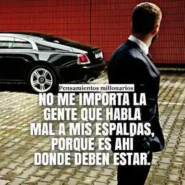 no_me_importa_la_gente_que_habla_mal_a_mis_espaldas_porque_es_ahi_donde_deben_estar