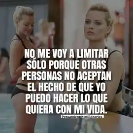 no_me_voy_a_limitar_solo_porque_otras_personas_no_aceptan_el_hecho_de_que_yo_puedo_hacer_lo_que_quiera_con_mi_vida