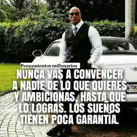 nunca_vas_a_convencer_a_nadie_de_lo_que_quieres_y_ambicionas_hasta_que_lo_logres_los_suenos_tienen_poca_garantia