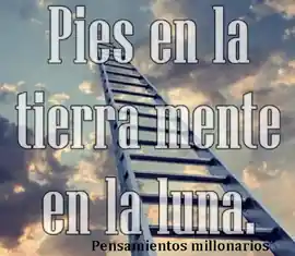 pies_en_la_tierra_mente_en_la_luna