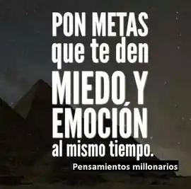 pon_metas_que_te_den_miedo_y_emocion_al_mismo_tiempo