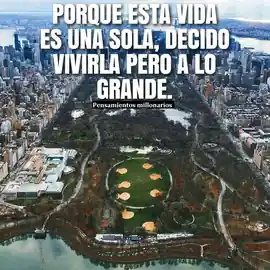 porque_esta_vida_es_una_sola_decido_vivirla_pero_a_lo_grande