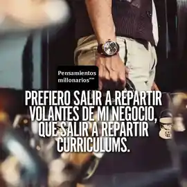 prefiero_salir_a_repartir_volantes_de_mi_negocio_que_salir_a_repartir_curriculum