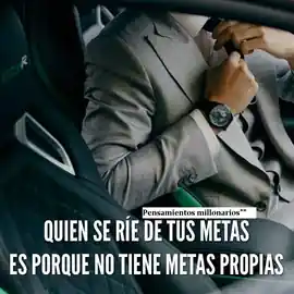quien_se_rie_de_tus_metas_es_porque_no_tiene_metas_propias