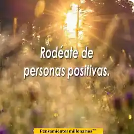 rodeate_de_personas_positivas