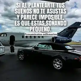 si_al_plantearte_tus_suenos_no_te_asustas_y_parece_imposible_es_que_estas_sonando_pequeno