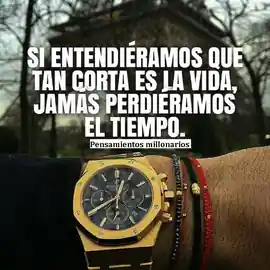 si_entendieramos_que_tan_corta_es_la_vida_jamas_perderiamos_el_tiempo